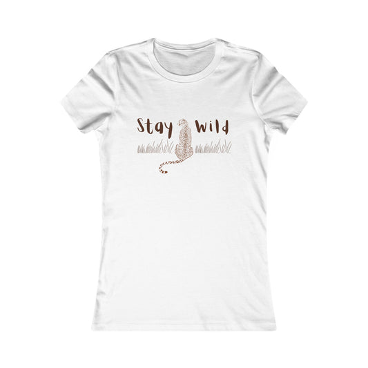 Stay Wild  - Women's Tee